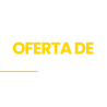 OFERTA DE LA SEMANA